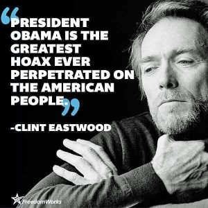 Clint 'Obama the Hoax'